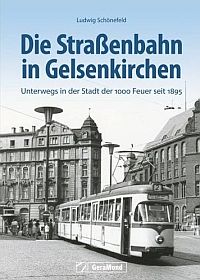 Cover „Die Straßenbahn in Gelsenkirchen“